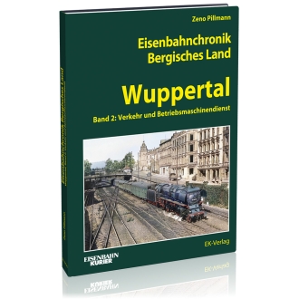 Eisenbahnchronik Bergisches Land - Wuppertal